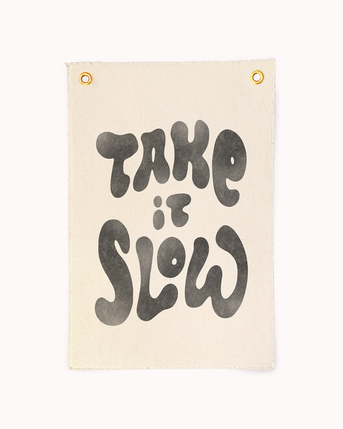 Take it Slow Flag