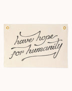 Hope Hope for Humanity Flag