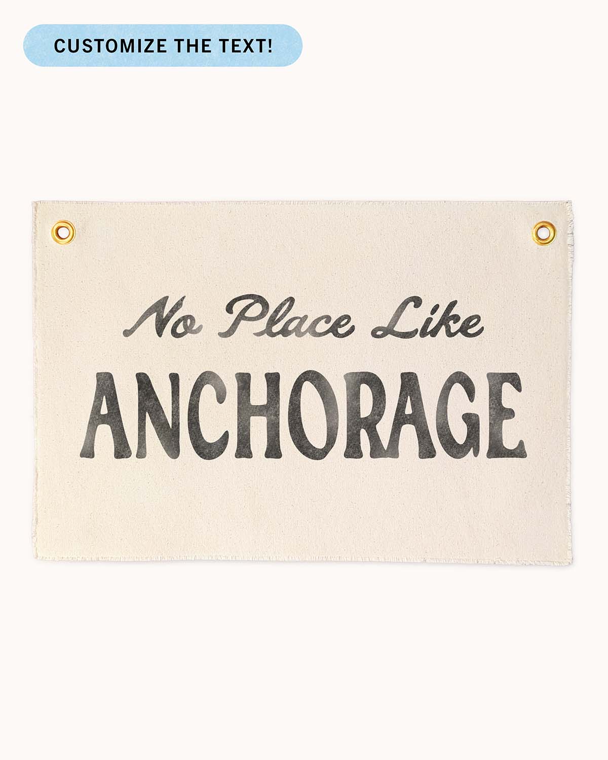 No Place Like [Your Text] Flag