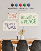 This Must be the Place Flag